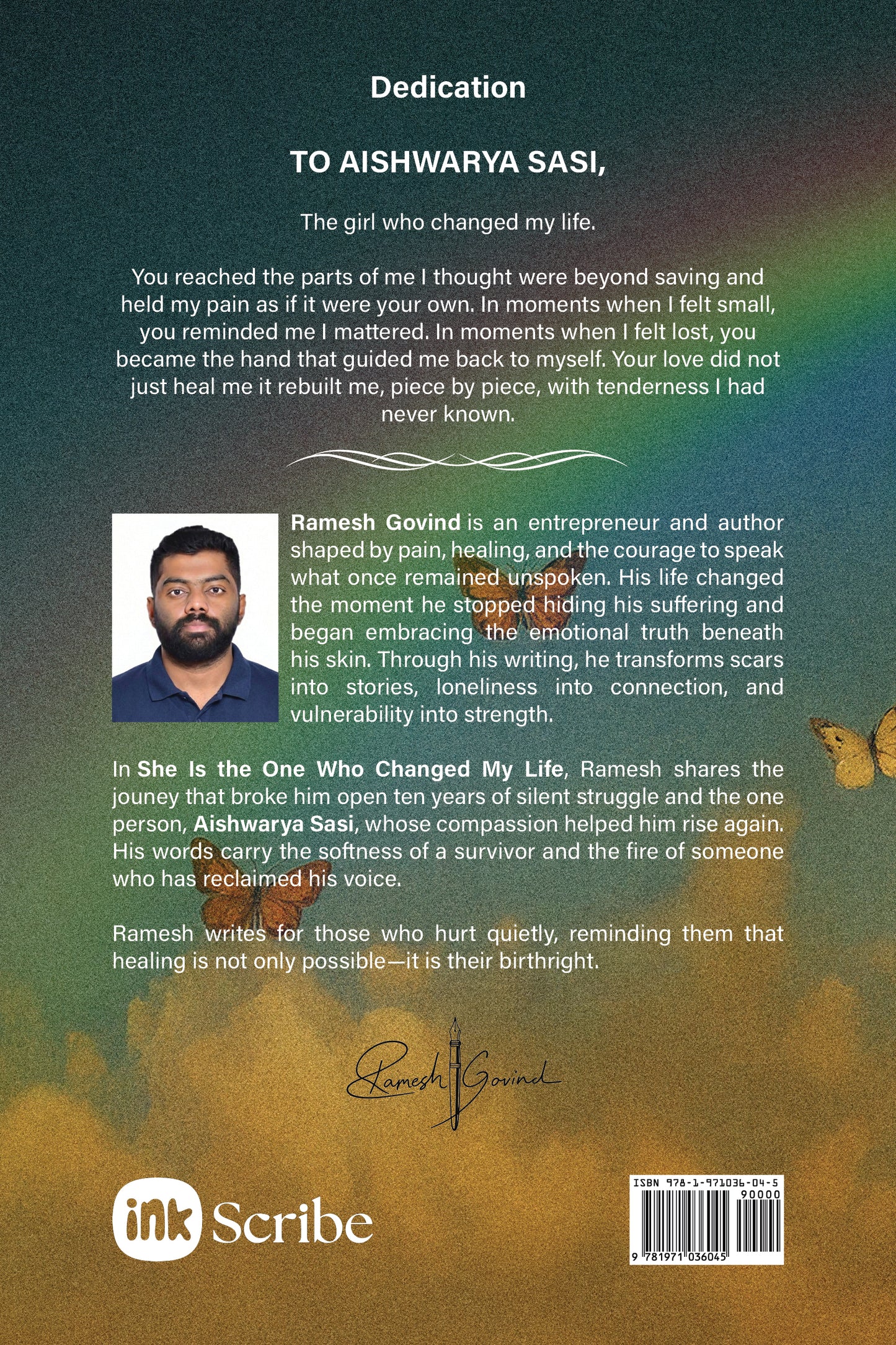 SHE IS THE ONE WHO CHANGED MY LIFE