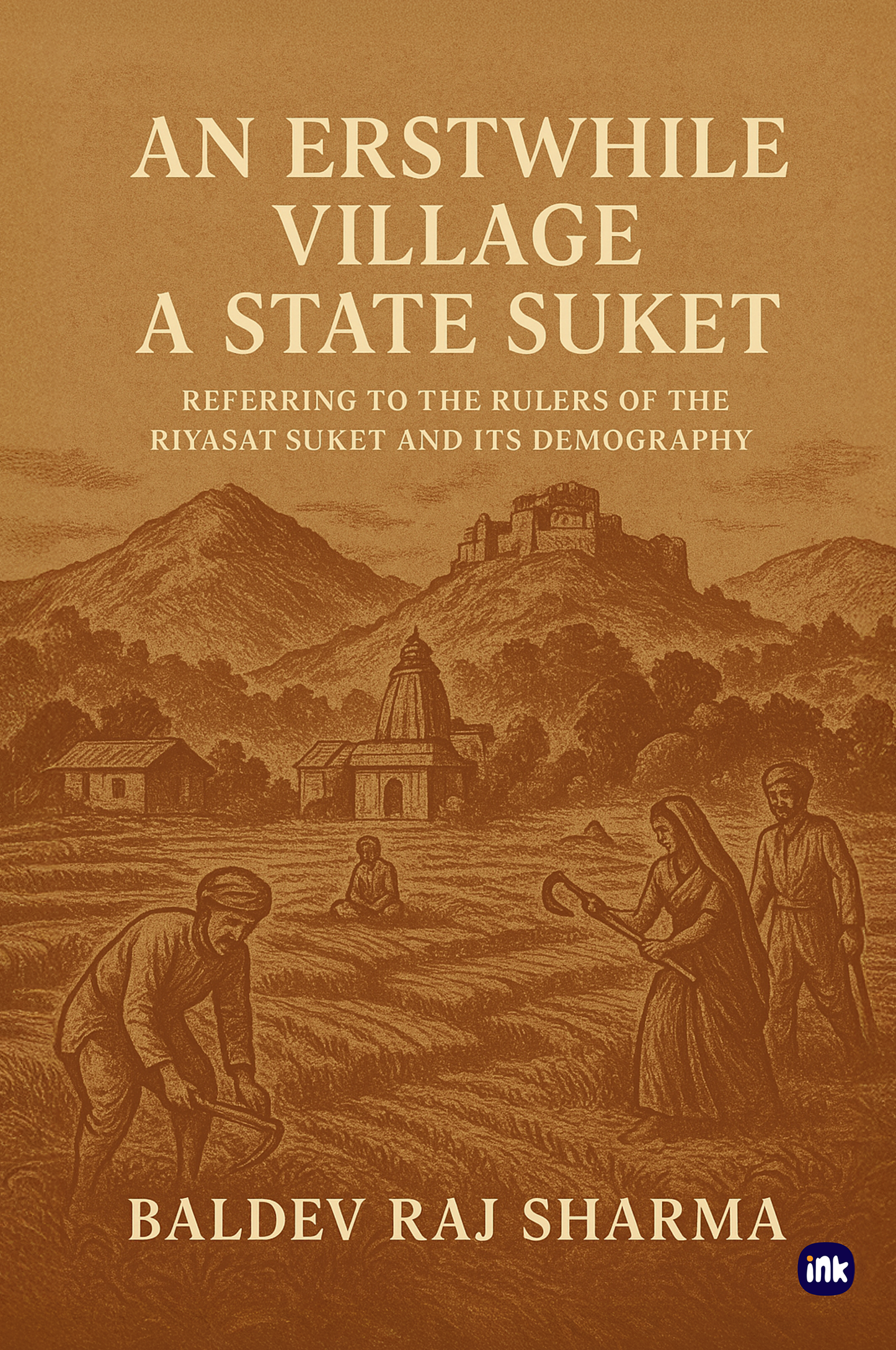 An Erstwhile Village - A State Siket