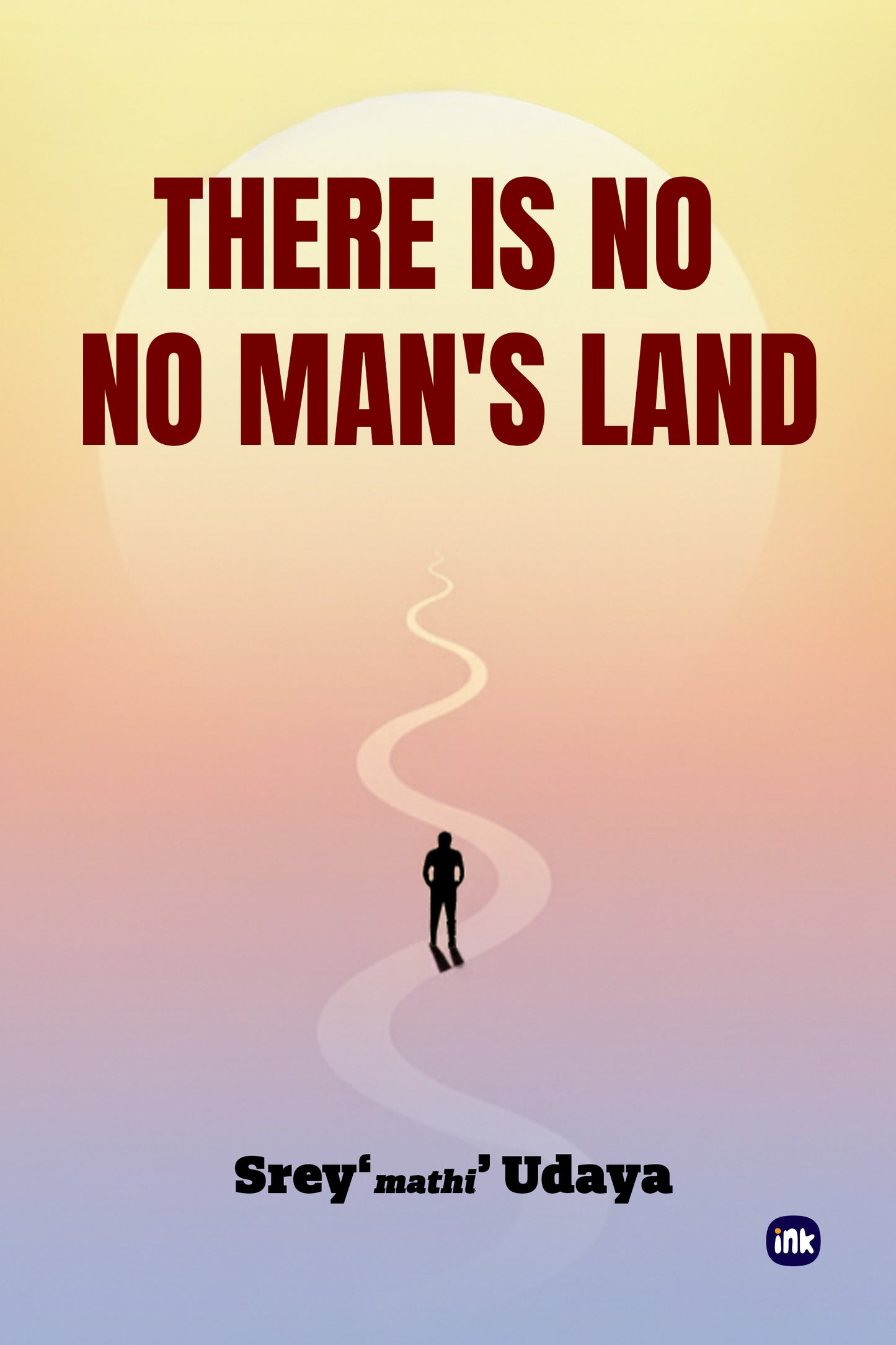 THERE IS NO NO MAN'S LAND