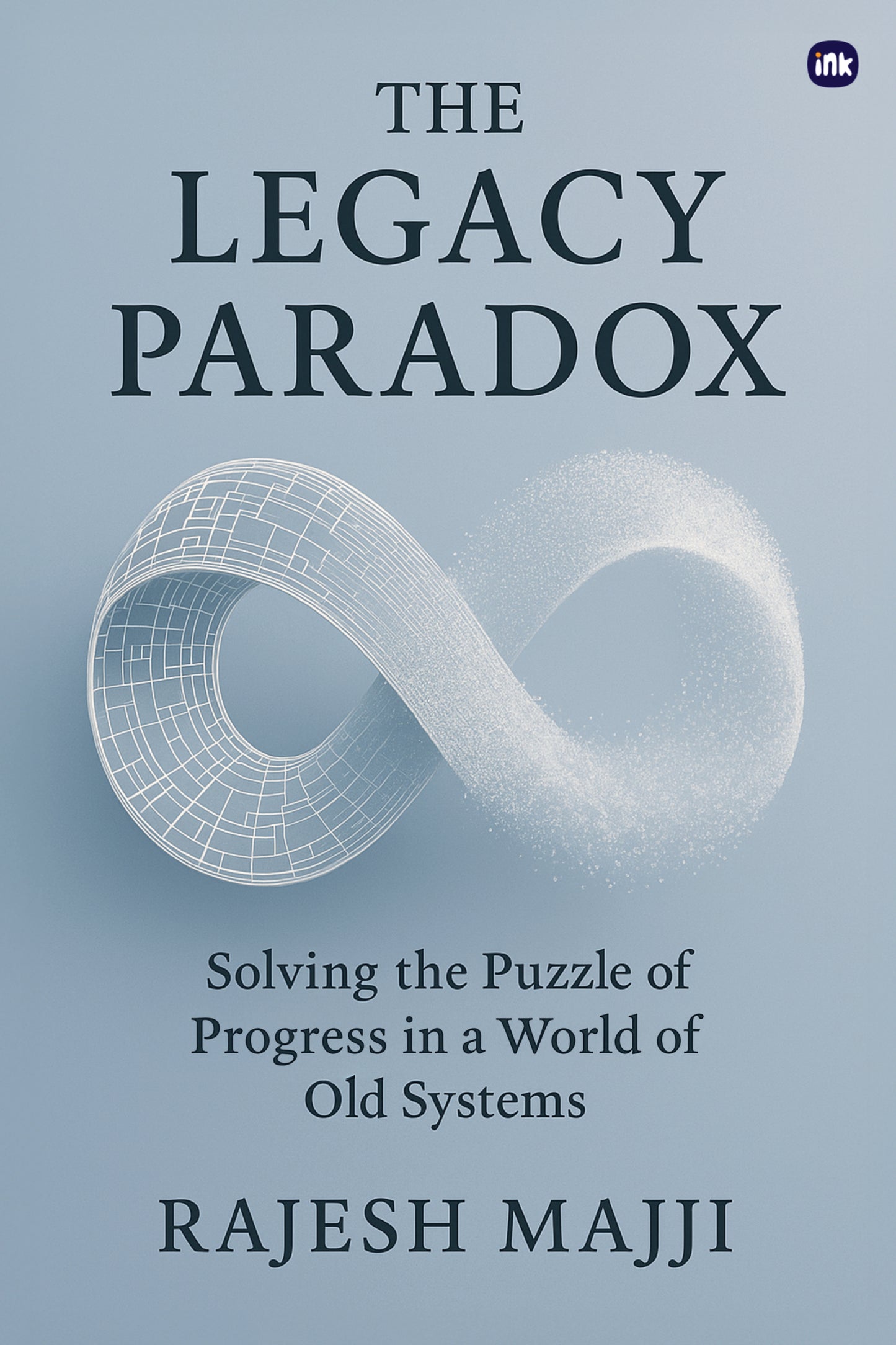 The Legacy Paradox (Hardcase)