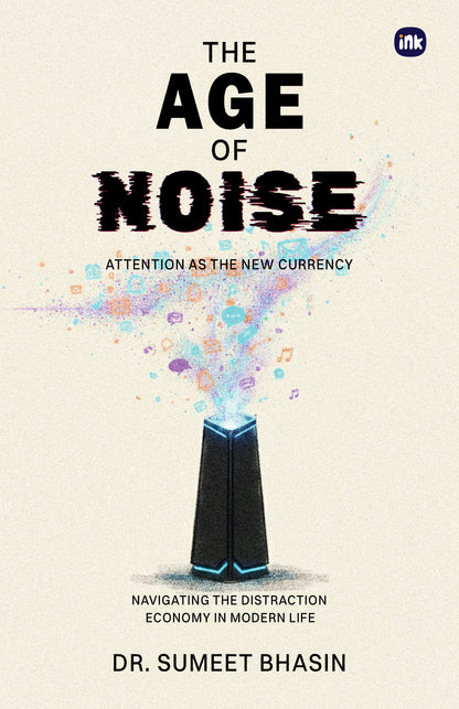 The Age of Noise