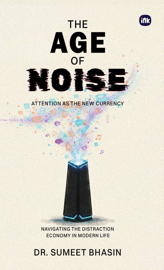 The Age of Noise