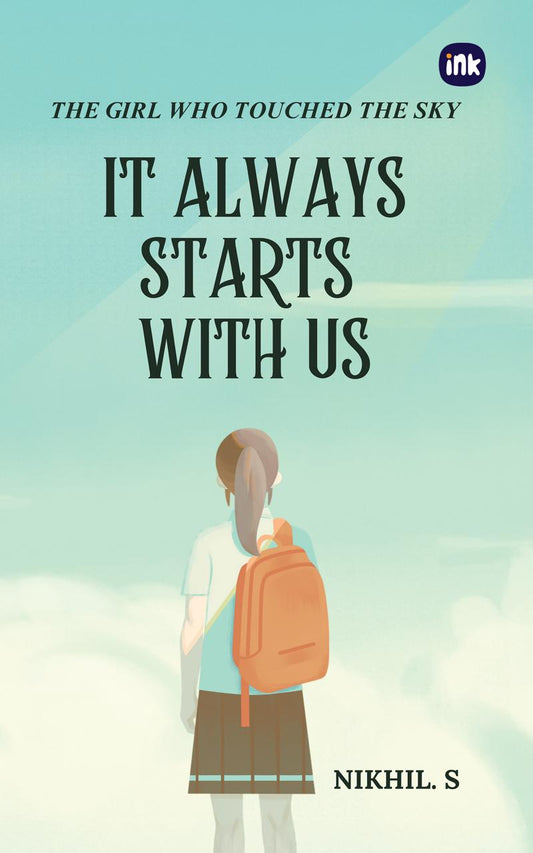 It Always Starts With Us