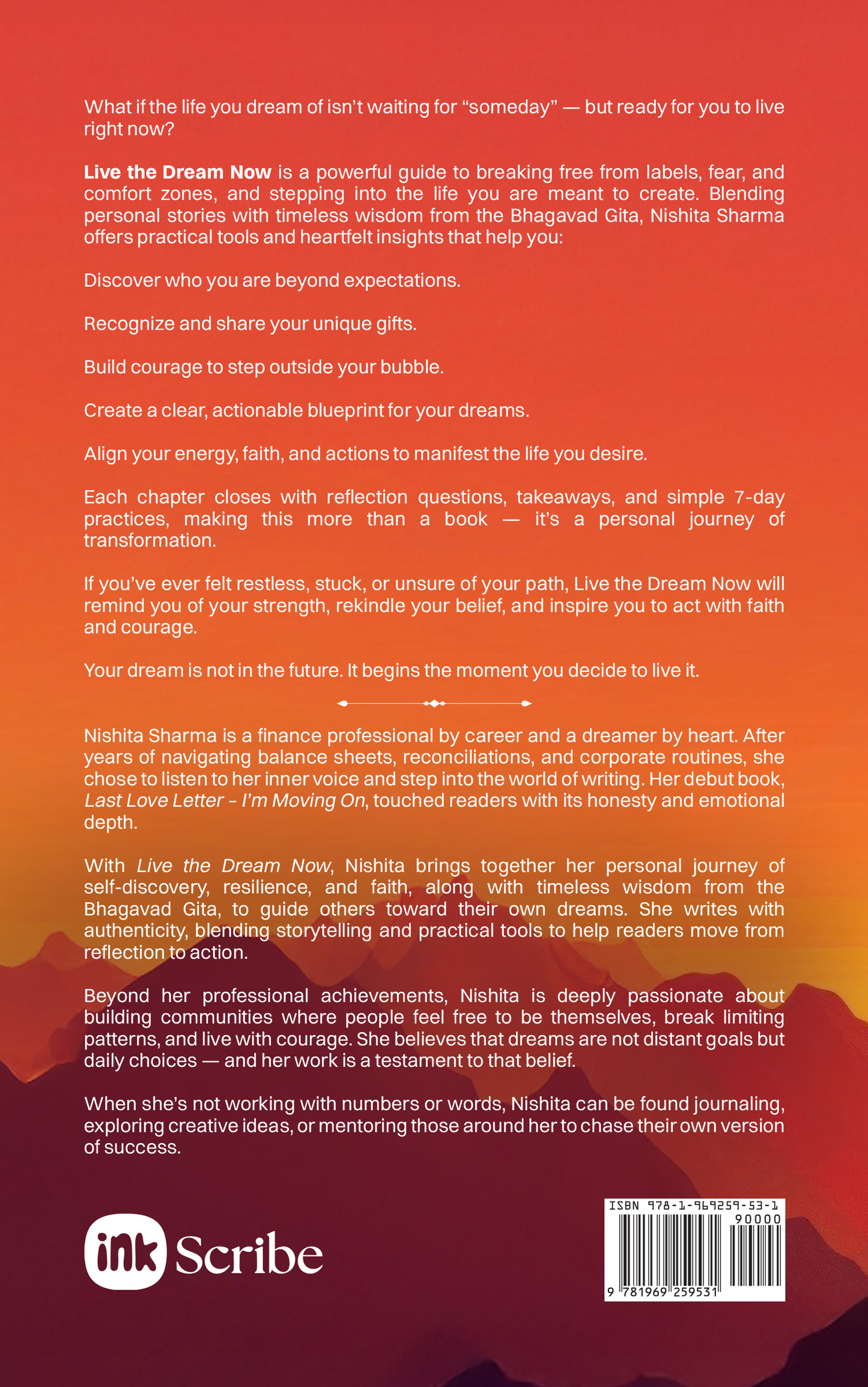 Live the Dream Now : How to Think, Act, and Rise Like You Already Have It