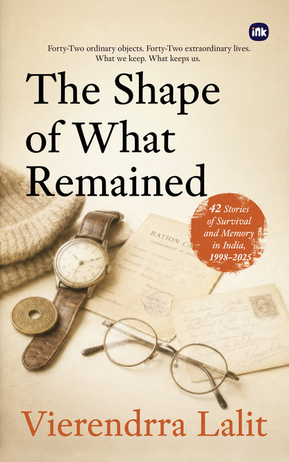 The Shape of What Remained