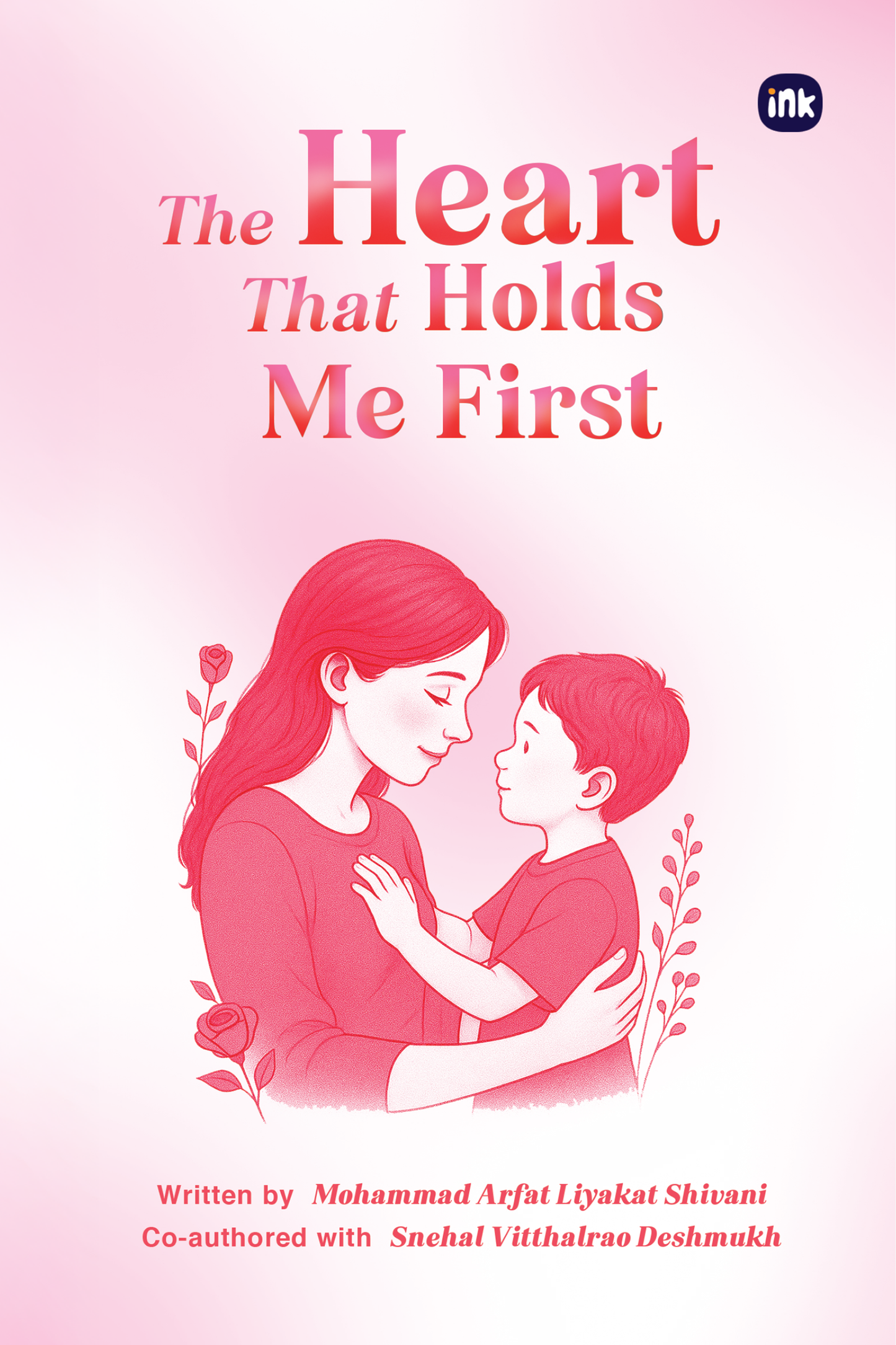 The Heart That Holds Me First