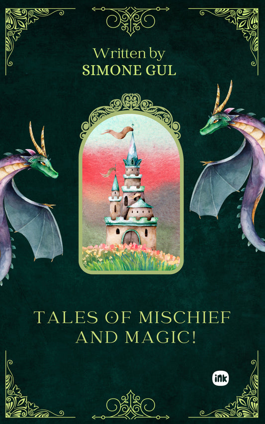 Tales of Mischief and Magic!
