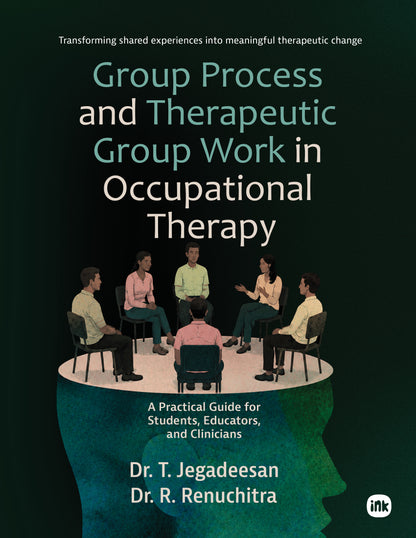 Group Process and Therapeutic Group Work in Occupational Therapy