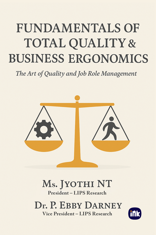 Fundamentals Of Total Quality & Business Ergonomics