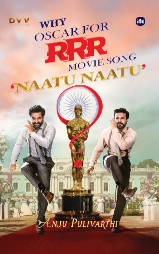 Why Oscar for RRR movie song 'Naatu Naatu' ?